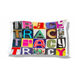 Personalized Pillowcase featuring TRACY in photos of actual sign letters