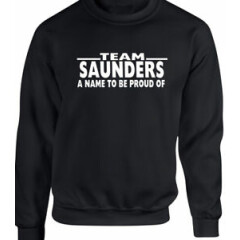 SAUNDERS Men's Sweatshirt Family Name Surname CAN CHANGE 2 ANY NAME Birthday