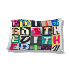 Personalized Pillowcase featuring EDITH in photo of sign letters