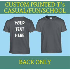 Custom Printed T Shirt Personalised Children Child School Club Party Holiday Fun