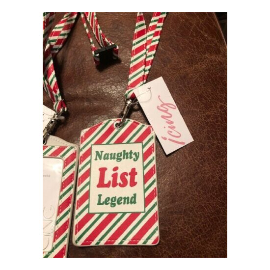 NWT ICING 4 RED GREEN AND WHITE CHRISTMAS ID HOLDERS “NAUGHTY LIST LEGEND” image {2}