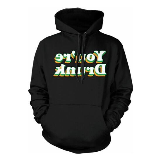 You're Drunk - Funny St Patrick's Day Drinking Party Irish Hoodie Pullover image {1}