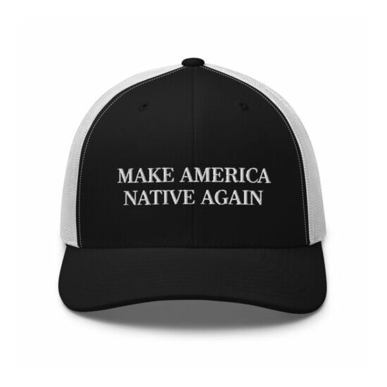 Make America Native Again Hat Embroidered Mesh Back Adjustable Trucker Cap image {4}