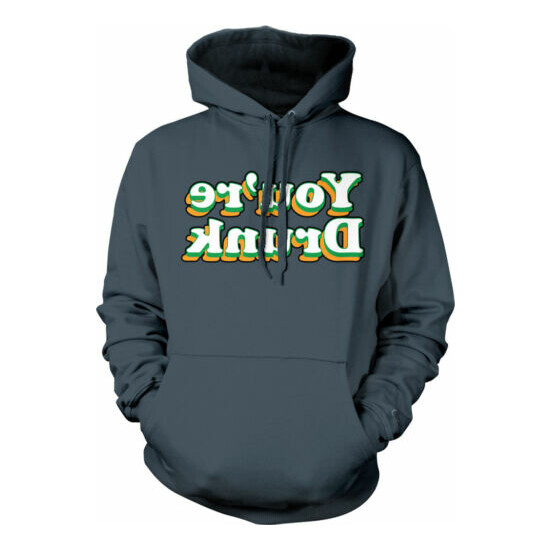 You're Drunk - Funny St Patrick's Day Drinking Party Irish Hoodie Pullover image {3}