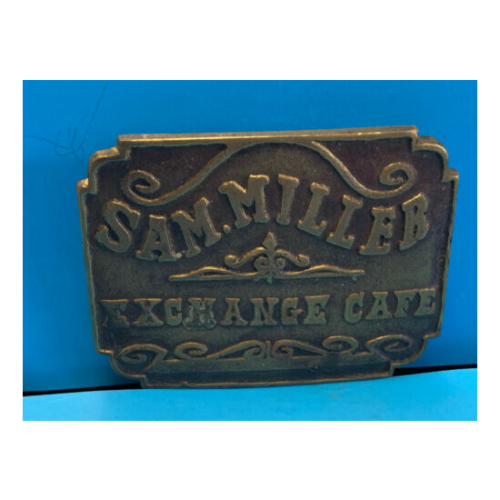 Old Vtg Collectible Sam. Miller Exchange Cafe Brass? Belt Buckle 3.25" x 2.5"  image {2}