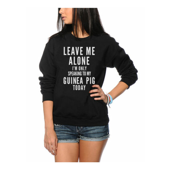 Leave Me Alone I'm Only Talking To My Guinea Pig Pet Kids Sweatshirt image {1}