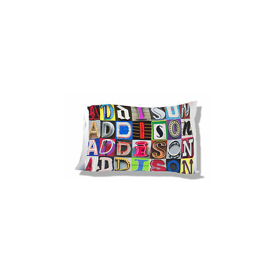 Personalized Pillowcase featuring the name ADDISON in photos of sign letters image {1}