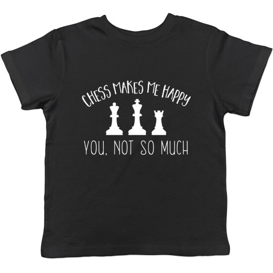 Chess makes me Happy, You Not So Much Boys Girls Kids Childrens T-Shirt image {2}